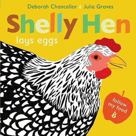 Shelly Hen Lays Eggs by Deborah Chancellor 9781912650897