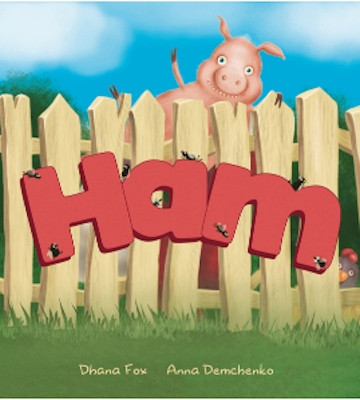 Ham by Dhana Fox 9780648872221