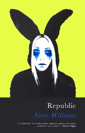 Republic by Nerys Williams 9781781726969