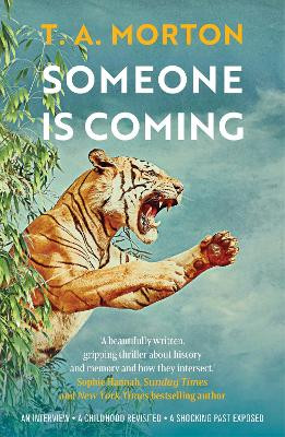 Someone is Coming T. A. Morton 9781915310040