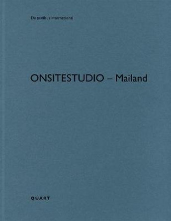 Onsitestudio - Mailand/Milan: De aedibus international 20 by Heinz Wirz