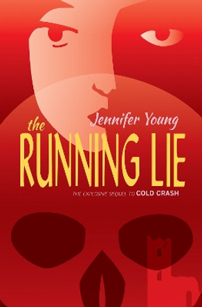 Running Lie, The by Jennifer Young 9781788640763