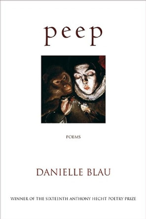 peep: poems by Danielle Blau 9781911379034