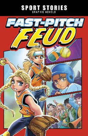 Fast-Pitch Feud by Lelo Alves 9781398242562