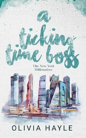 A Ticking Time Boss by Olivia Hayle 9789198793642