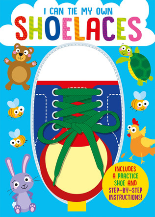 I Can Tie My Own Shoelaces by Oakley Graham 9781801054928