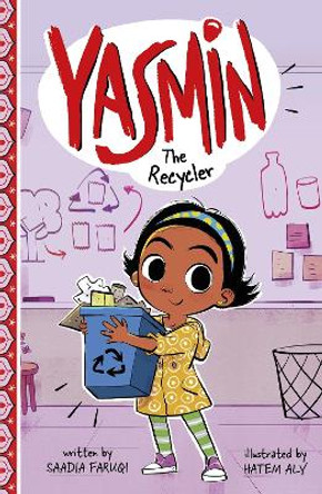 Yasmin the Recycler by Hatem Aly 9781398215825