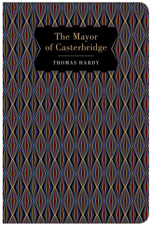 The The Mayor of Casterbridge. by Thomas Hardy 9781912714957