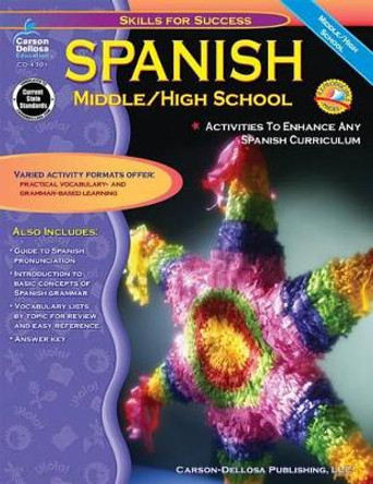 Spanish, Grades 6 - 12 by Cynthia Downs 9780887247583