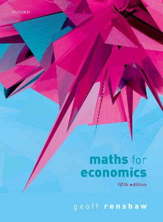Maths for Economics by Geoff Renshaw 9780198839507