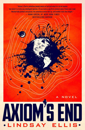 Axiom's End by Lindsay Ellis 9781789095319