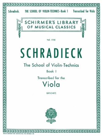 School of Violin Technics, Op. 1 - Book 1 by Henry Schradieck 9781458426550