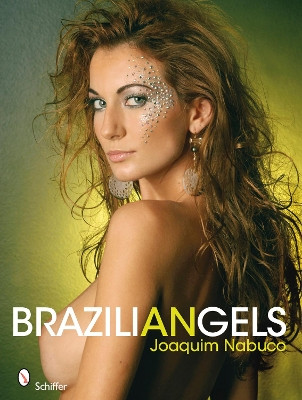 Braziliangels Joaquim Nabuco 9780764336515