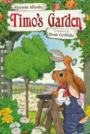 Timo's Garden by Victoria Allenby 9781927485842