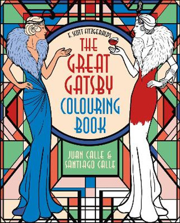 F. Scott Fitzgerald's The Great Gatsby Colouring Book by Juan Calle 9781398812413