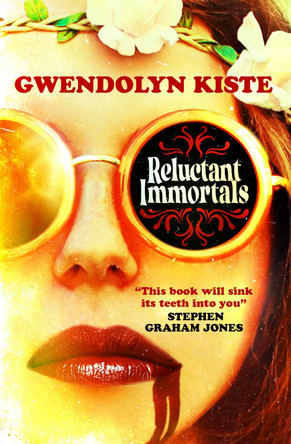 Reluctant Immortals by Gwendolyn Kiste 9781803362908