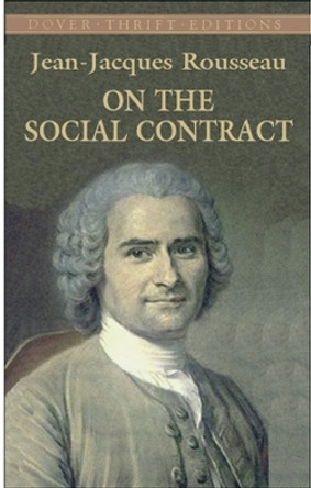 On the Social Contract by Jean-Jacques Rousseau 9780486426921