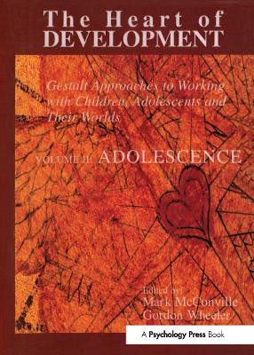 Heart of Development, V. 2: Adolescence Mark McConville 9780881633504
