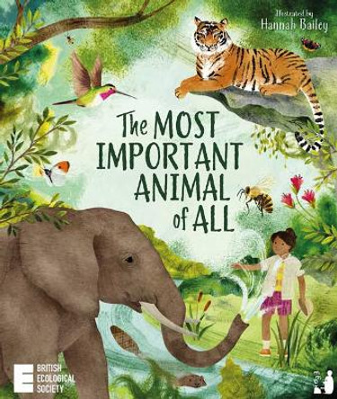 The Most Important Animal of All by Penny Worms 9781838138141