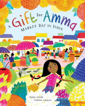 A Gift for Amma: Market Day in India by Meera Sriram 9781646860623