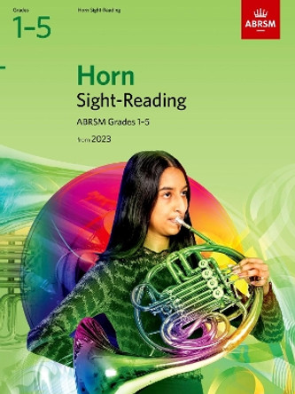 Sight-Reading for Horn, ABRSM Grades 1-5, from 2023 by ABRSM 9781786015051