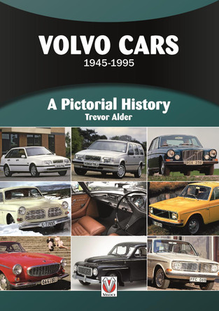 Volvo Cars: 1945-1995 by Trevor Alder 9781845846138