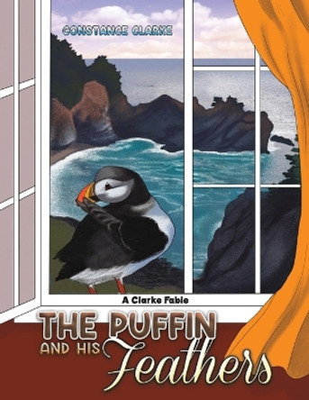 The Puffin and his Feathers by Constance Clarke 9781638290285