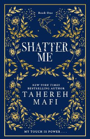 Shatter Me (Shatter Me) by Tahereh Mafi 9780008660239