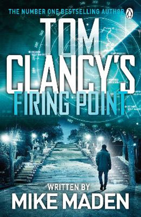 Tom Clancy’s Firing Point by Mike Maden 9781405947329