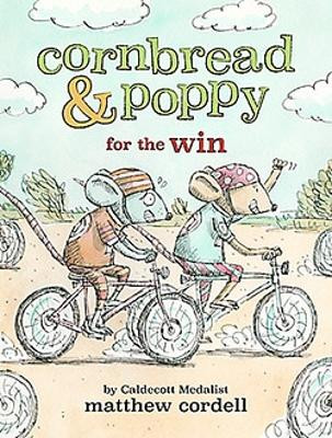 Cornbread & Poppy for the Win by Matthew Cordell 9780316508674