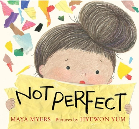 Not Perfect by Maya Myers 9780823451708