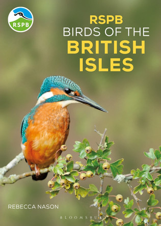 RSPB Birds of the British Isles by Rebecca Nason 9781399400831