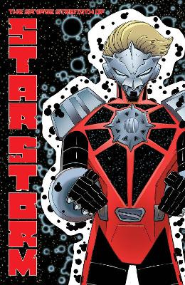 The Savage Strength of Starstorm Volume 1 by Drew Craig 9781534398474
