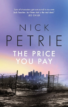 The Price You Pay by Nick Petrie 9781804541647