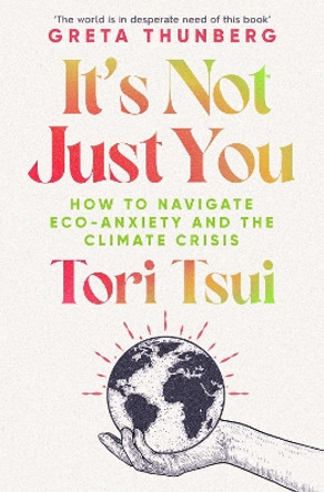 It's Not Just You by Tori Tsui 9781398508750