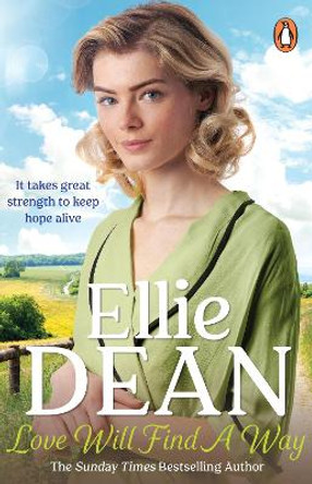 Love Will Find a Way by Ellie Dean 9781804942574