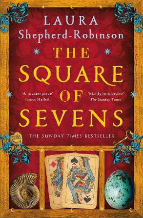 The Square of Sevens: The Times and Sunday Times Best Historical Fiction of 2023 by Laura Shepherd-Robinson 9781529053708