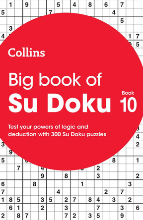 Big Book of Su Doku 10: 300 Su Doku puzzles (Collins Su Doku) by Collins Puzzles