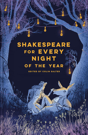Shakespeare for Every Night of the Year by Colin Salter 9781849948241
