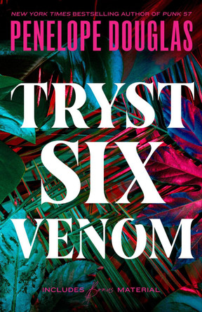 Tryst Six Venom by Penelope Douglas 9780593641989