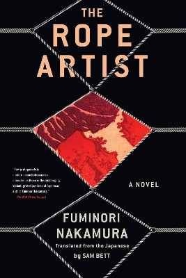 The Rope Artist by Fuminori Nakamura 9781641295697