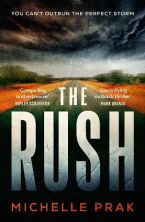 The Rush: A Novel by Michelle Prak 9781639107162