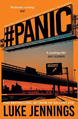 Panic: The thrilling new book from the bestselling author of Killing Eve by Luke Jennings 9781529351880