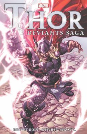 Thor: The Deviants Saga by Rob Rodi