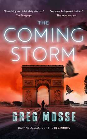 The Coming Storm by Greg Mosse 9781916678002