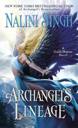 Archangel's Lineage by Nalini Singh 9780593550014