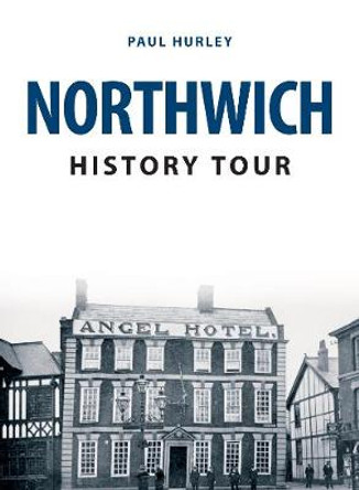 Northwich History Tour by Paul Hurley