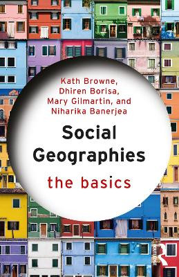 Social Geographies: The Basics by Kath Browne 9781032211251