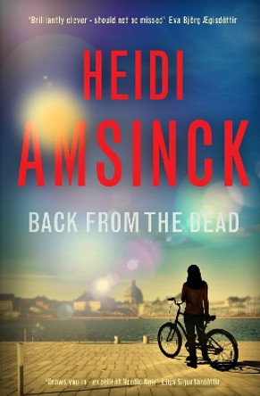 Back from the Dead by Heidi Amsinck 9781739123857