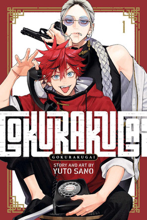 Gokurakugai, Vol. 1 by Yuto Sano 9781974743568